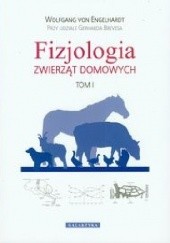 Okładka książki Fizjologia zwierząt domowych Tom 1