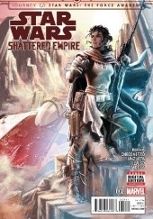 Okładka książki Star Wars: Shattered Empire #2 Greg Rucka