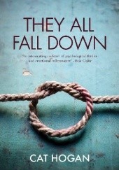 Okładka książki They All Fall Down Cat Hogan