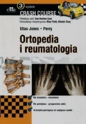 Okładka książki Ortopedia i reumatologia Crash Course Wydanie 3 Annabel Coote, Paul Haslam, Daniel Marsland