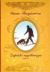 Okładka książki Zapiski myśliwego tom 2 Iwan Turgieniew