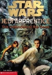 Okładka książki Jedi Apprentice: The Defenders of the Dead Jude Watson