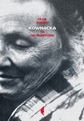Okładka książki Kownacka. Ta od Plastusia Olga Szmidt