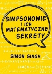 Okładka książki Simpsonowie i ich matematyczne sekrety Simon Singh