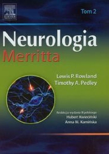 Okładka książki Neurologia Merritta Tom 2 Timothy A. Pedley, Lewis P. Rowland
