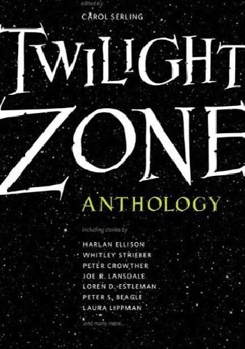 Twilight Zone: 19 Original Stories on the 50th Anniversary