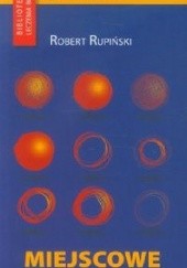 Okładka książki Miejscowe leczenie bólu Robert Rupiński
