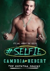 Okładka książki #Selfie Cambria Hebert