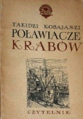Okładka książki Poławiacze krabów Takidżi Kobajaszi
