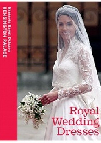 Okładka książki Royal Wedding Dresses Nigel Arch, Joanna Marschner