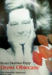 Okładka książki Drzwi Obiecane Beata Skulska-Papp