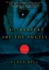 Okładka książki Reapers Are the Angels Alden Bell