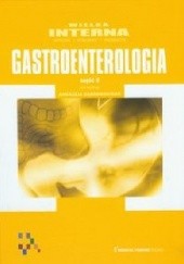 Gastroenterologia Tom 8 Część 2 Wielka interna