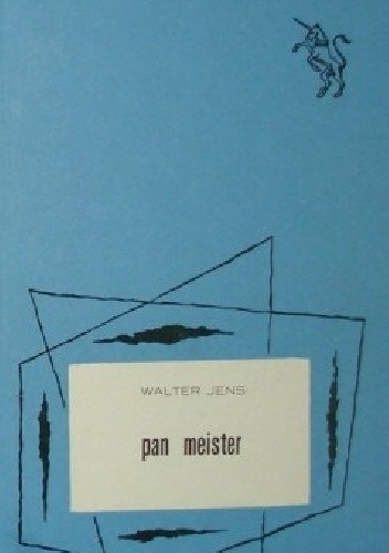 Pan Meister: Dialog o pewnej powieści