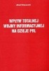 Okładka książki Wpływ totalnej wojny informacyjnej na dzieje PRL Józef Kossecki
