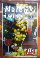 Okładka książki Nalewki i wina Andrzej Żmuda