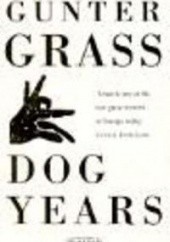 Okładka książki Dog Years Guenter Grass