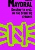 Okładka książki Smutny to oręż, co nie broni się słowem Marina Mayoral