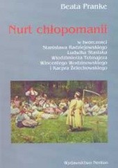 Okładka książki Nurt chłopomanii Beata Pranke