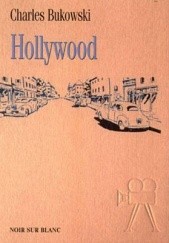 Okładka książki Hollywood Charles Bukowski