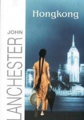 Okładka książki Hongkong John Lanchester