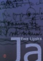 Okładka książki Ja Ewa Lipska
