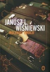 Okładka książki Molekuły emocji Janusz Leon Wiśniewski