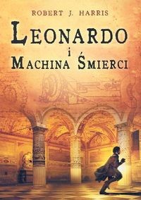 Leonardo i machina śmierci