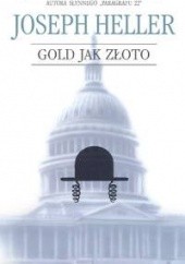 Okładka książki Gold jak złoto Joseph Heller