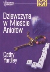 Okładka książki Dziewczyna w Mieście Aniołów Cathy Yardley