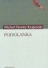 Okładka książki Podolanka Michał Dymitr Krajewski