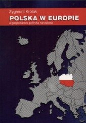 Okładka książki Polska w Europie Zygmunt Królak