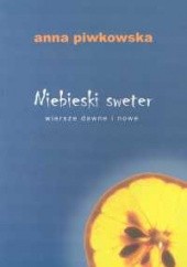 Okładka książki Niebieski sweter Anna Piwkowska