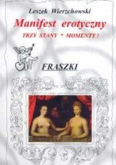 Okładka książki Manifest erotyczny Leszek Wierzchowski
