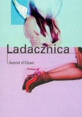 Okładka książki Ladacznica Astrid d'Ozan