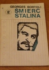 Okładka książki Śmierć Stalina Georges Bortoli