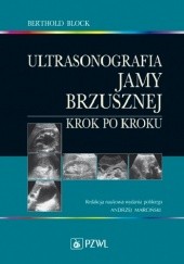 Ultrasonografia jamy brzusznej. Krok po kroku