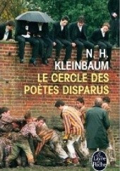 Okładka książki Le Cercle des poètes disparus Nancy H. Kleinbaum