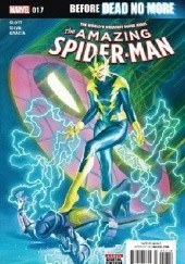 Okładka książki Amazing Spider-Man Vol 4 #17 - Before Dead No More - Part Two: Spark of Life Dan Slott, Rubens da Silva