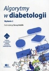 Okładka książki Algorytmy w diabetologii Teresa Koblik