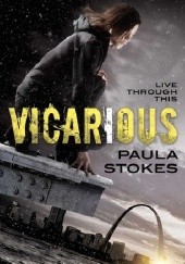 Okładka książki Vicarious Paula Stokes