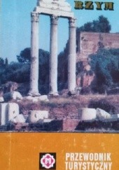 Okładka książki Rzym. Przewodnik turystyczny Adam Broż