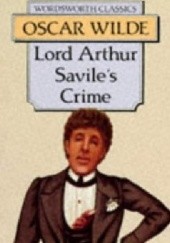 Okładka książki Lord Arthur Savile's Crime Oscar Wilde