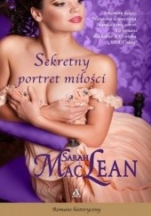 Okładka książki Sekretny portret miłości Sarah MacLean