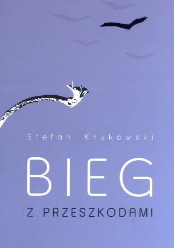 Okładka książki Bieg z przeszkodami Stefan Krukowski