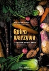 Okładka książki Retro warzywa Paweł Łukasik, Grzegorz Targosz