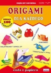Okładka książki Origami dla każdego Cuda z papieru Beata Guzowska