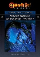 Okładka książki Niezwykły przypadek doktora Jekylla i pana Hyde'a Robert Louis Stevenson