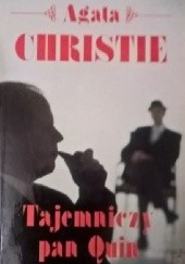 Okładka książki Tajemniczy pan Quin Agatha Christie