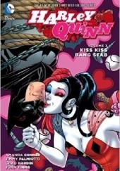Okładka książki Harley Quinn: Kiss Kiss Bang Stab Vol. 3 Amanda Conner, Chad Hardin, Jimmy Palmiotti, John Timms